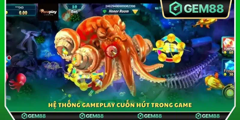 Gameplay kịch tính cùng nhiều tính năng nổi bật