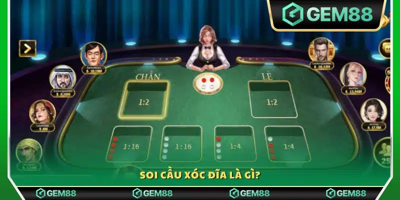 Soi cầu Xóc Đĩa là gì?